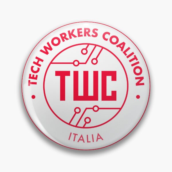 Item preview, Tech Workers Coalition Italia Logo - Red designed and sold by twc-ita.