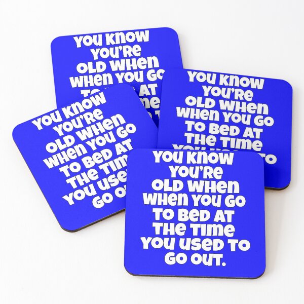 Item preview, Funny Senior Citizen Humor You Know You’re Old When You Go To Bed At The Time You Used To Go Out designed and sold by fantasticdesign.