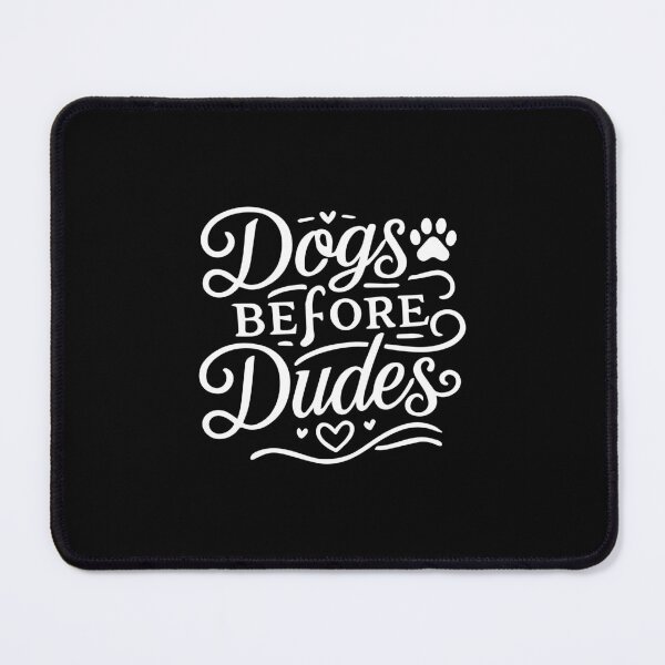 Item preview, Dogs Before Dudes, Funny Pet Lover, Dog Mom, Fun Humor designed and sold by chantastical.