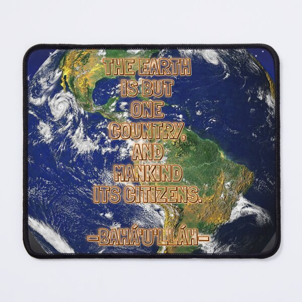 Item preview, Bahá’í Quote - The Earth is but one Country, and Mankind its Citizens designed and sold by nature. electrified..
