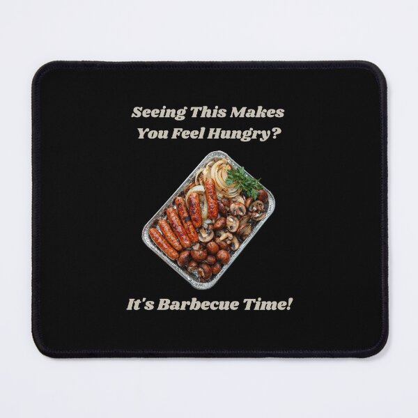 Item preview, Hungry, It's Barbecue Time designed and sold by MarcinDesign.