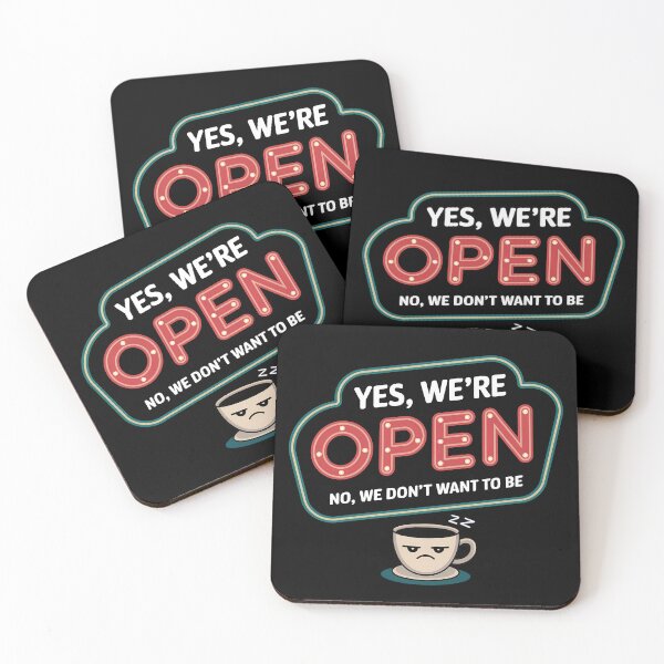 Item preview, Yes, We Are Open - Retro Workplace Humor designed and sold by SolaoLab.