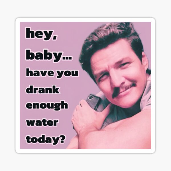 Item preview, hey, baby… (water) designed and sold by PedritoBurrito.