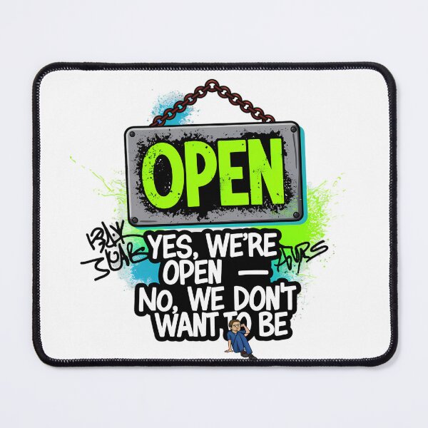 Item preview, Yes, We Are Open Sign - Urban Vibe Humor designed and sold by SolaoLab.
