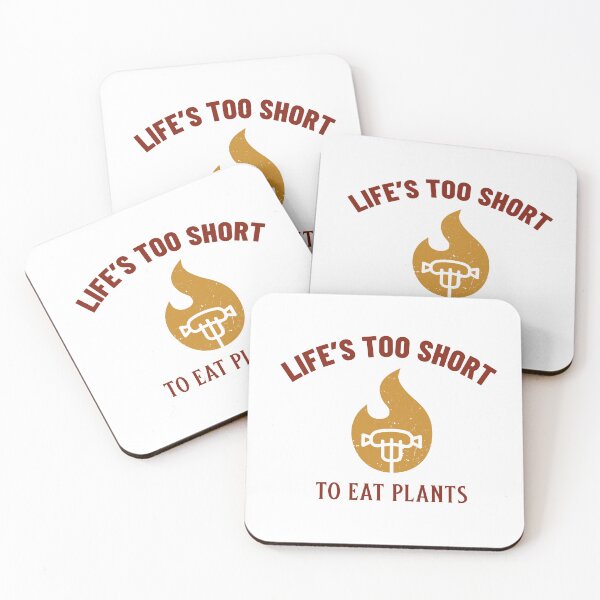 Item preview, Life's too short to eat plants- Carnivore diet designed and sold by dreamlandbuyers.