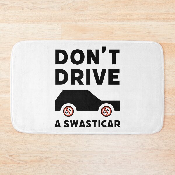 Item preview, Don’t drive a swasticar  designed and sold by Rachel the Artist .