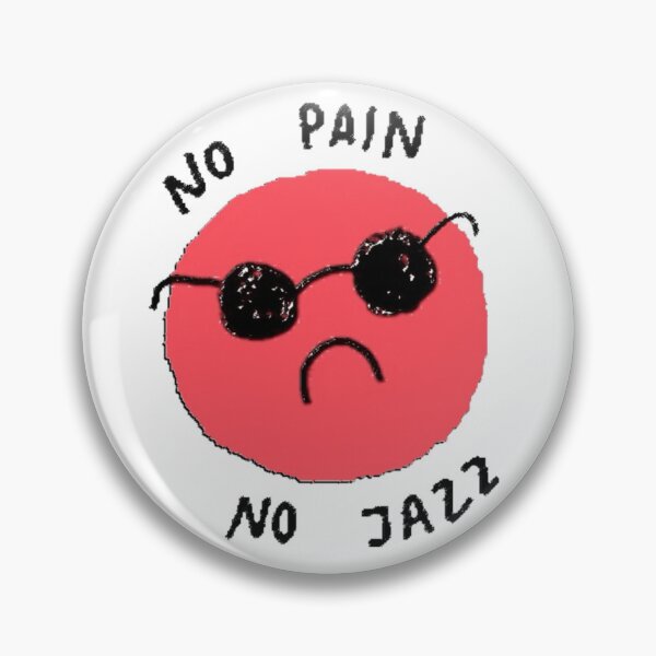 Item preview, No pain no jazz designed and sold by Oqueartecura.