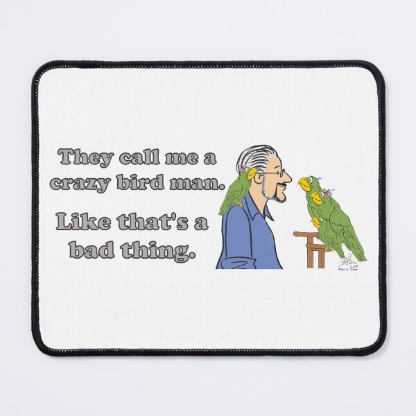 Item preview, Crazy Bird Man designed and sold by Laughing Parrot Studio.