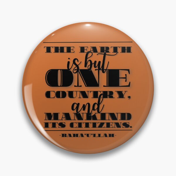 Item preview, Bahá’í Quote - The Earth is but one Country, and Mankind its Citizens designed and sold by nature. electrified..