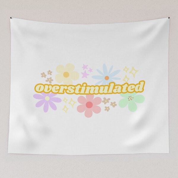 Item preview, Overstimulated Funny Floral Design (Yellow) designed and sold by Mollysb428.