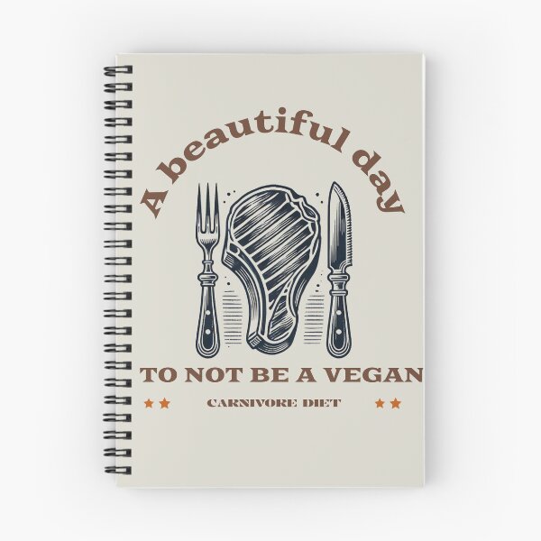 Item preview, A beautiful day to not be a vegan- Carnivore diet designed and sold by dreamlandbuyers.
