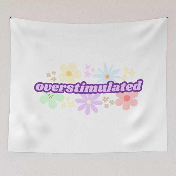 Item preview, Overstimulated Funny Floral Design (Purple) designed and sold by Mollysb428.