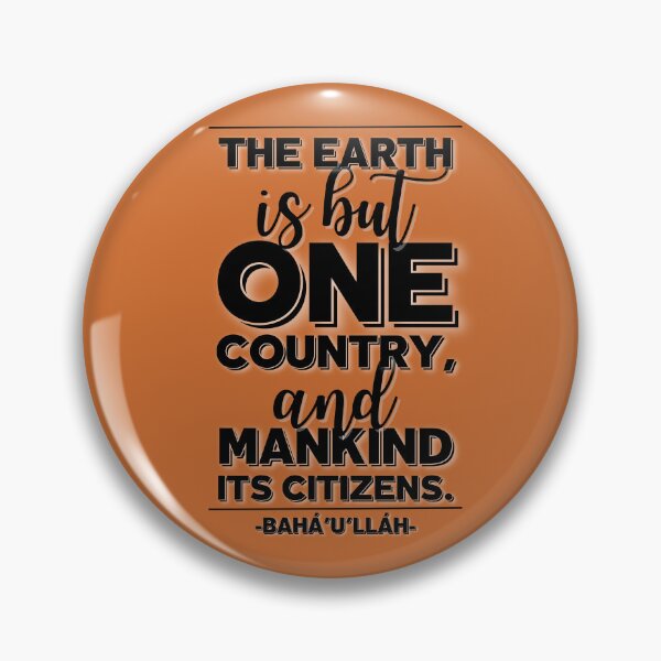 Item preview, Bahá’í Quote - The Earth is but one Country, and Mankind its Citizens designed and sold by nature. electrified..