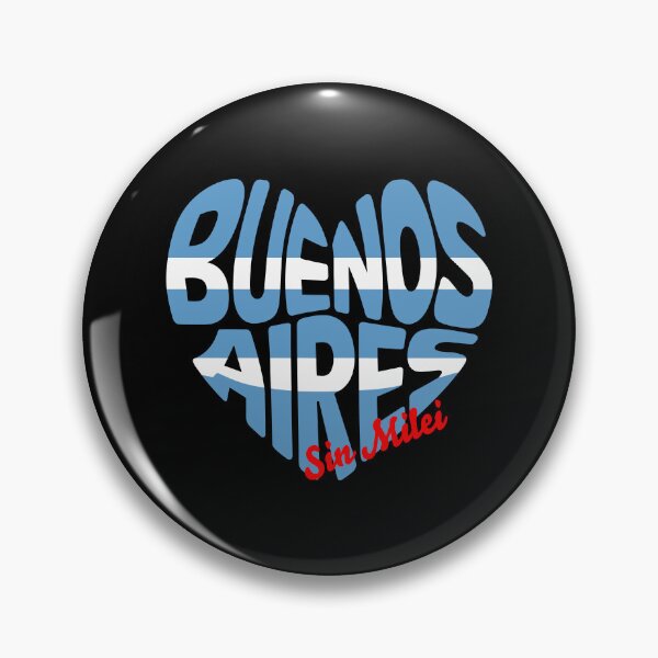 Item preview, "Buenos Aires Sin Milei" Protest Anti Javier Milei Political Design designed and sold by paulo silveira.