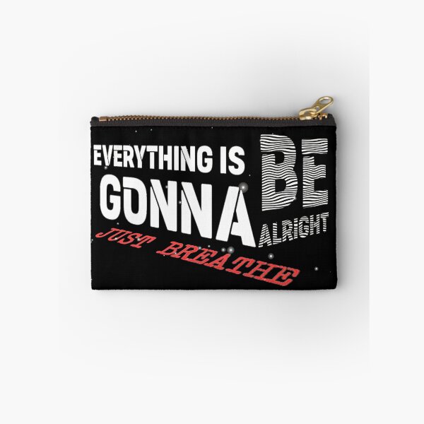 Item preview, Just Breathe: Everything's Gonna Be Alright designed and sold by Coollzone.