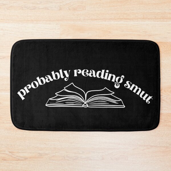 Item preview, Probably Reading Smut Open Book (White) designed and sold by Mollysb428.