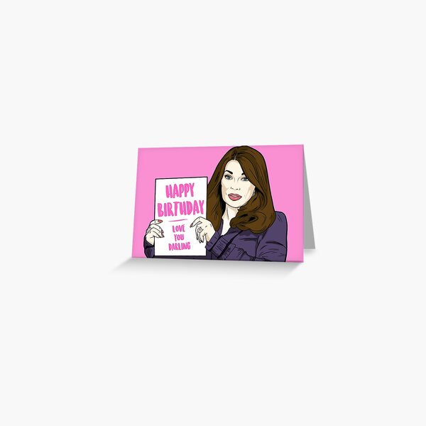 Item preview, Happy Birthday Darling - Lisa Vanderpump from The Real Housewives of Beverly Hills and Vanderpump Rules designed and sold by PopShopDesignFR.