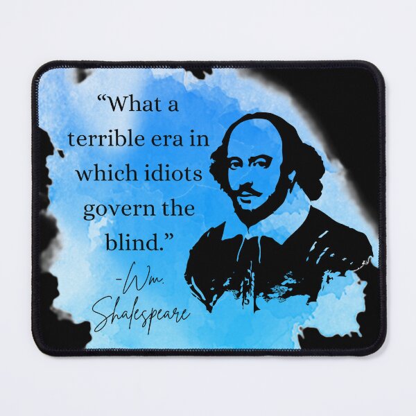 Item preview, Shakespeare Quote A Terrible Era designed and sold by JLClassics.