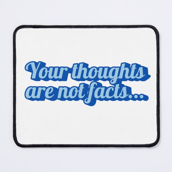 Item preview, Your Thoughts Are Not Facts – Cognitive Awareness Design designed and sold by Marikony.