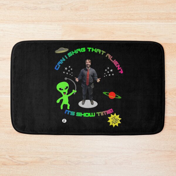 Item preview, Can I Shag That Alien? designed and sold by yourchallenge.