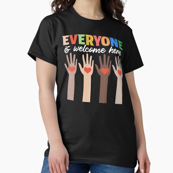 Item preview, Everyone Is Welcome Here designed and sold by Viral Threads Store.