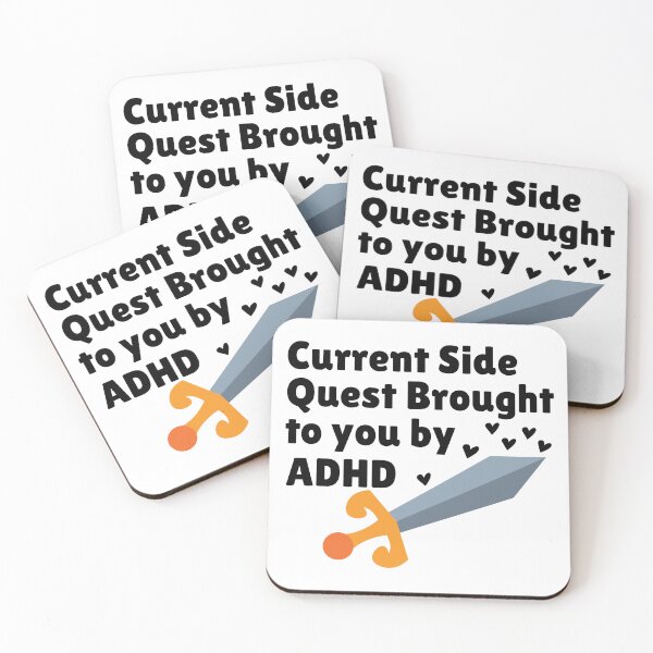 Item preview, Current Side Quest Brought to you by ADHD designed and sold by Alberto Dominguez.