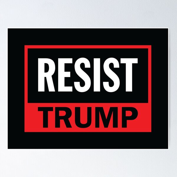 Item preview, RESIST TRUMP Anti Donald Trump Political Activism  designed and sold by kakarikihill.