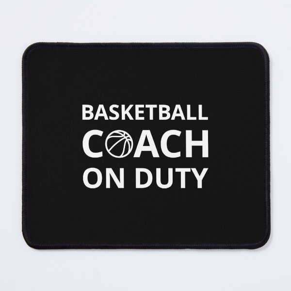 Item preview, Basketball Coach On Duty I designed and sold by Masonixem.