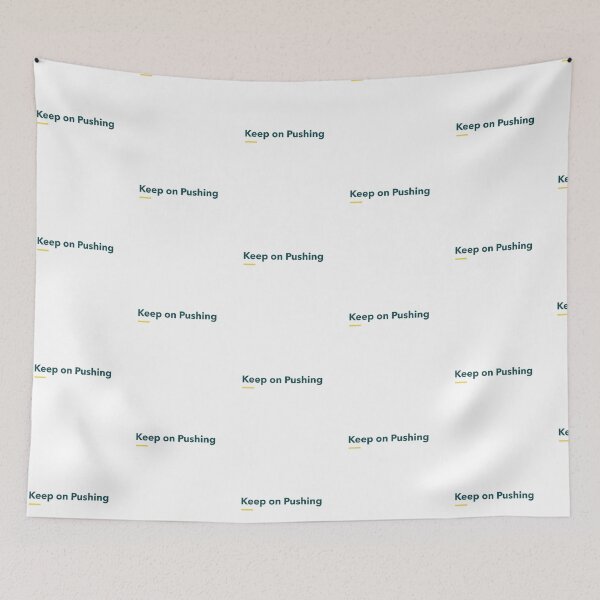 Item preview, Keep on Pushing designed and sold by AstraTees.