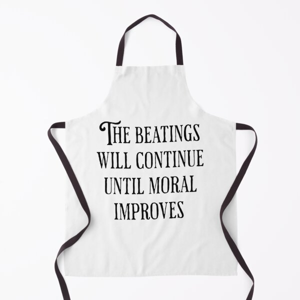 Item preview, The Beatings Will Continue Until Moral Improves designed and sold by pikeprints.