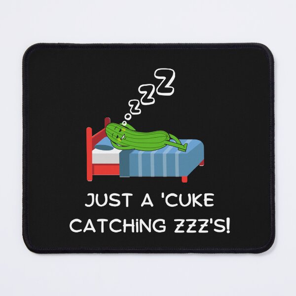Item preview, Funny Cucumber, Just a 'Cuke Catching Zzz's' Funny Nap Pun Design designed and sold by AyshaTj.