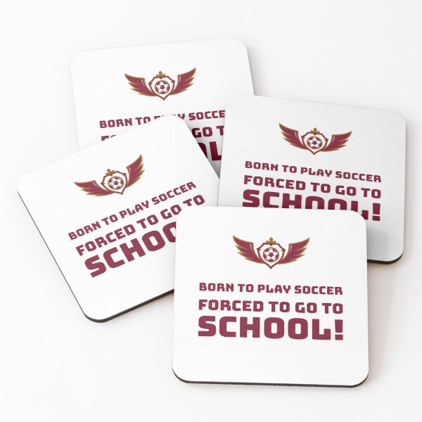 Item preview, Born to play Soccer, Forced to go to School! designed and sold by AstraTees.