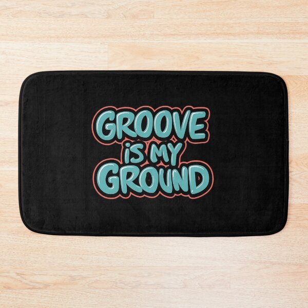 Item preview, Hip-Hop Groove is my Ground designed and sold by RadDeck.