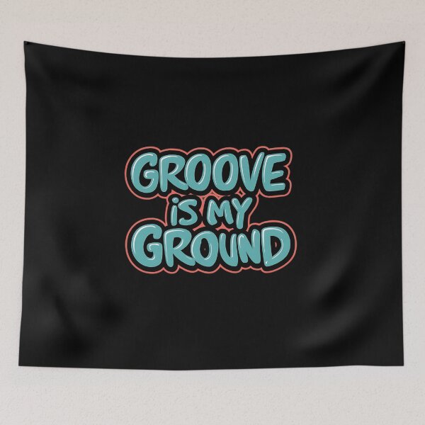 Item preview, Hip-Hop Groove is my Ground designed and sold by RadDeck.