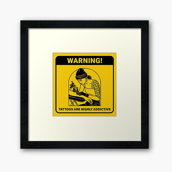 Item preview, Warning: Tattoos Are Highly Addictive - Tattoo Artist Sticker designed and sold by buenogoods.