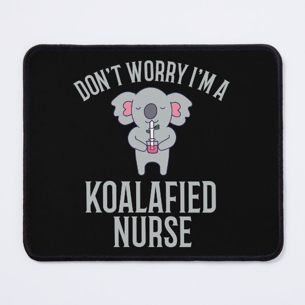 Item preview, Don't worry I'm a Koalafied Nurse designed and sold by 87-Aesthetics.