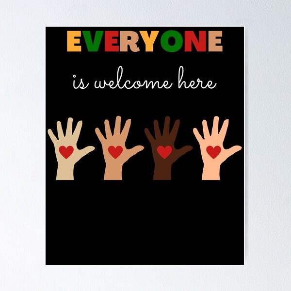 Item preview, Everyone Is Welcome Here, equality protest and resist, Idaho teacher designed and sold by QuirkyGlow.