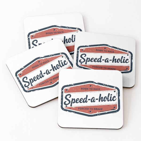 Item preview, Speed-a-holic, Born To Race, Forced To Brake designed and sold by Automotive Art by Greg.