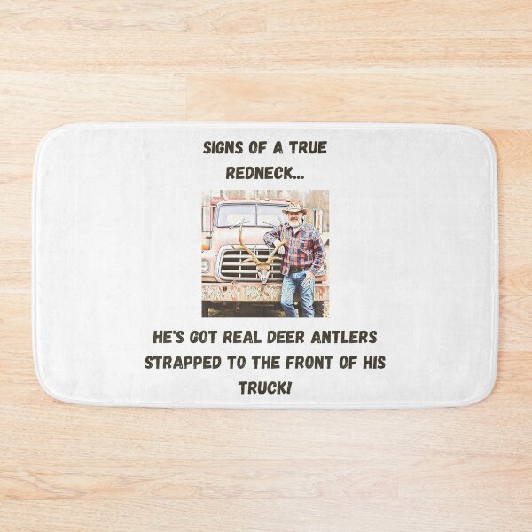 Item preview, Signs of a True Redneck: Truck Deer Antlers! Black Text designed and sold by LaughGraphics - Fun Graphics, Serious Laughs!.
