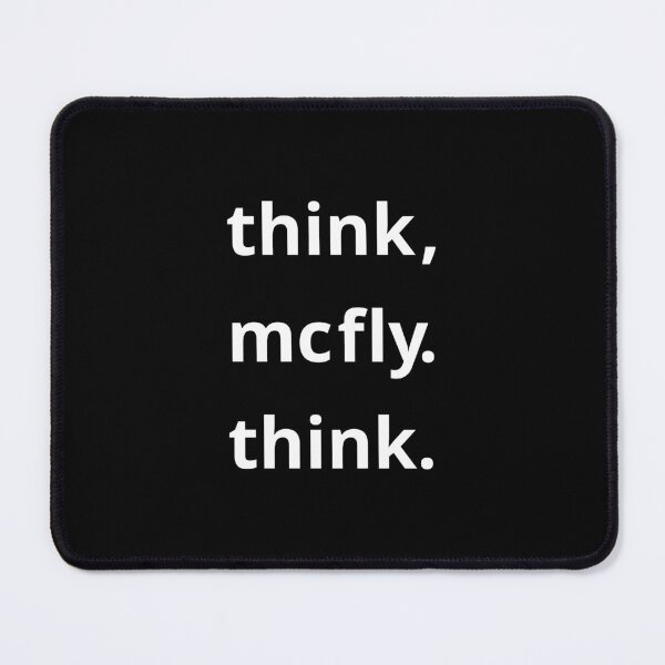 Item preview, Think, McFly. Think. designed and sold by FullofWit.