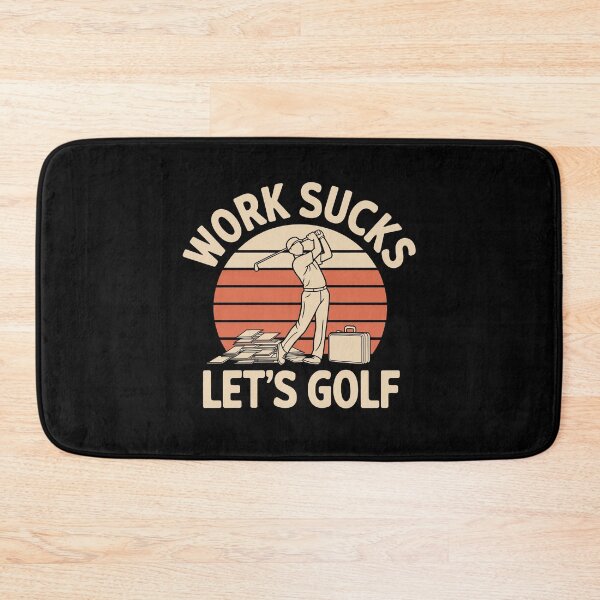 Item preview, Weekend Golfers – Work Sucks Let’s Golf designed and sold by tmerchtrends.