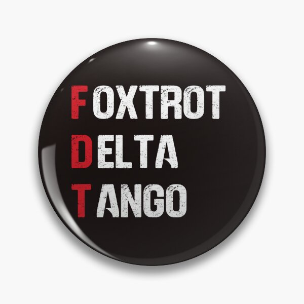 Item preview, FOXTROT-DELTA-TANGO designed and sold by 319DesignLab.