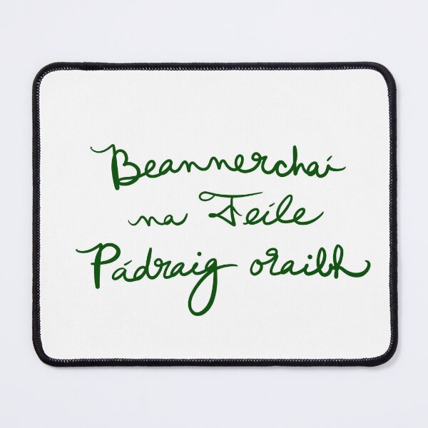 Item preview, Happy Saint Patrick’s Day to You All in Irish designed and sold by abeink.