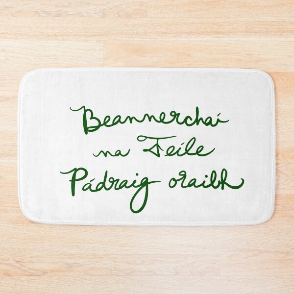 Item preview, Happy Saint Patrick’s Day to You All in Irish designed and sold by abeink.
