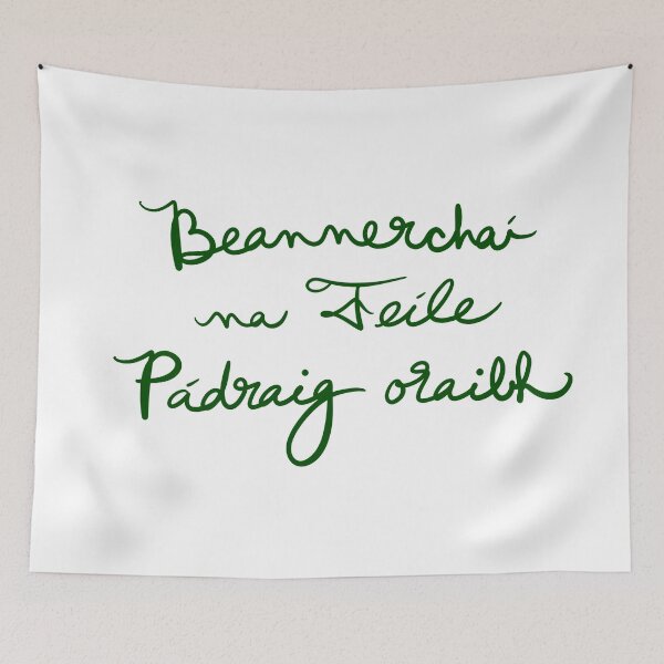 Item preview, Happy Saint Patrick’s Day to You All in Irish designed and sold by abeink.