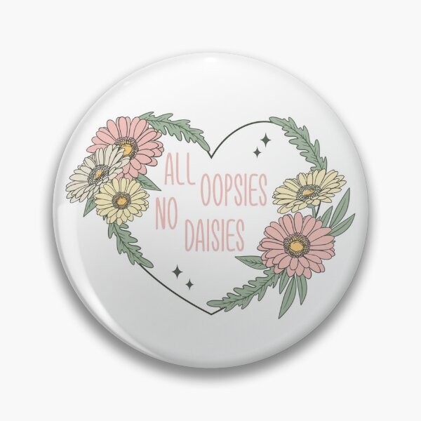 Item preview, All Oopsies No Daisies designed and sold by korascore24.