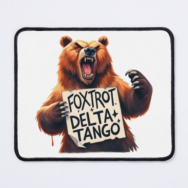 Item preview, Foxtrot Delta Tango Bear designed and sold by ryanapples2.