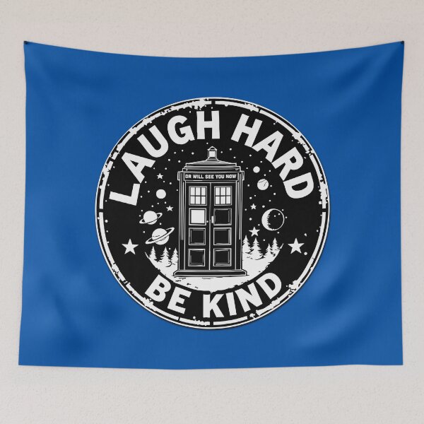 Item preview, Whimsical Time Travel Quote Art – "Laugh Hard, Be Kind" designed and sold by Scott Black.