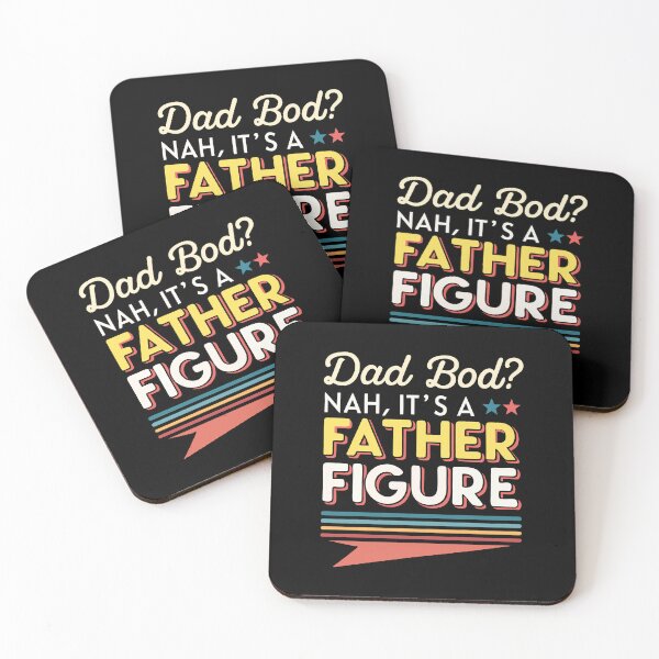 Item preview, Dad Bod? Nah, It's a Father Figure designed and sold by ThatBBStore.