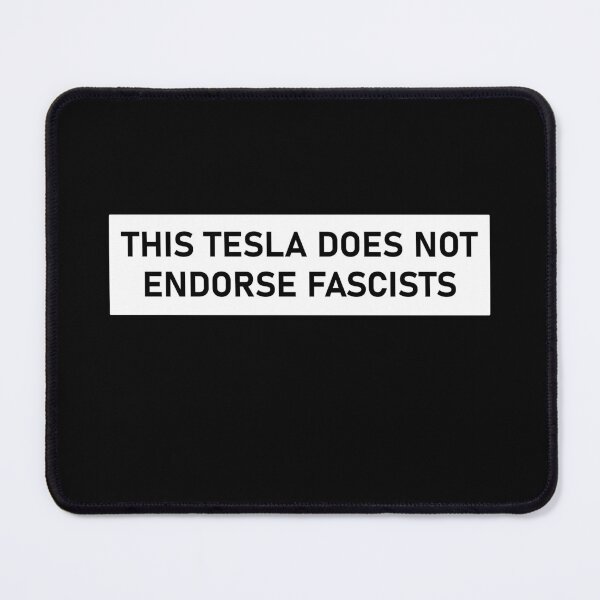 Item preview, This Tesla Does Not Endorse Fascists - Anti Elon designed and sold by PixVib.